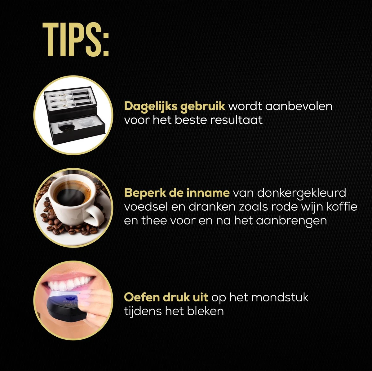 The Million Dollar Smile® Tandenbleekset Geschikt Voor Gevoelige Tanden - Zonder Peroxide (0%) - Wittere Tanden - 100% Natuurlijk - Tanden Bleken - Tandenblekers - Teeth Whitening Kit - Geen Gevoelige Tanden 7 The Million Dollar Smile® Tandenbleekset Geschikt Voor Gevoelige Tanden - Zonder Peroxide (0%) - Wittere Tanden - 100% Natuurlijk - Tanden Bleken - Tandenblekers - Teeth Whitening Kit - Geen Gevoelige Tanden - Afbeelding 5